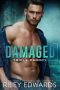 [Triple Canopy 01] • Damaged (Triple Canopy Book 1)